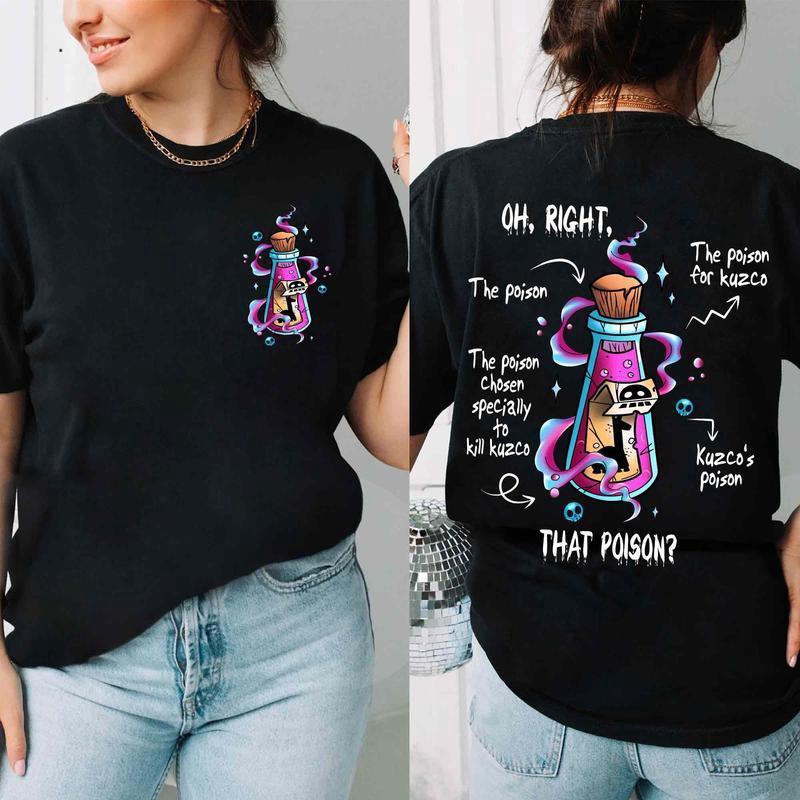 Oh Right That Poison Funny T-Shirt/Sweatshirt/Hoodie