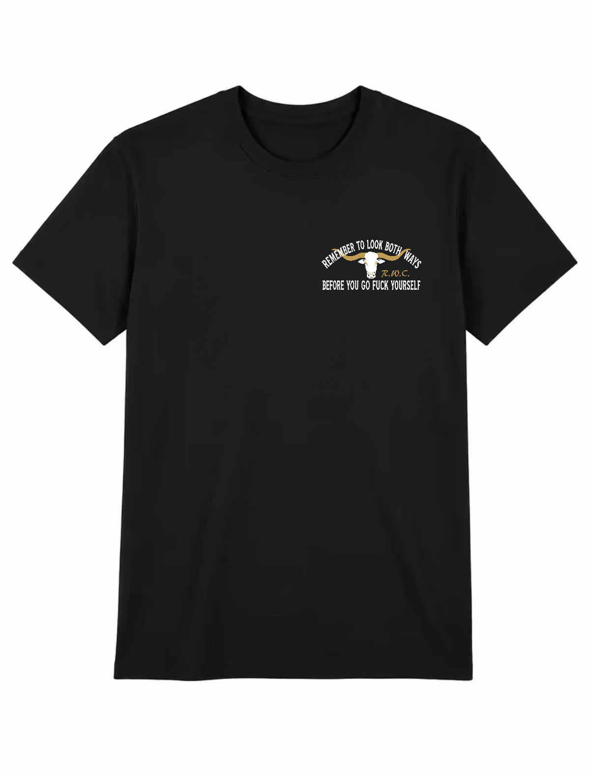 Remember To Look Both Ways Embroidered T-Shirt/Sweatshirt/Hoodie