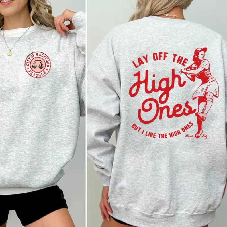 Lay Off The High Ones Red Variant T-Shirt/Sweatshirt/Hoodie
