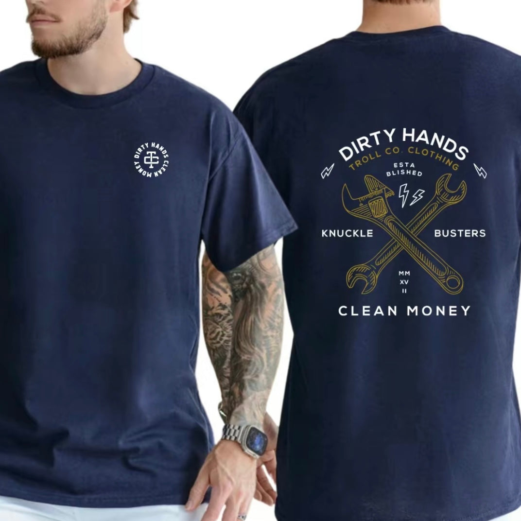 Dirty Hands Clean Money T-Shirt/Sweatshirt/Hoodie