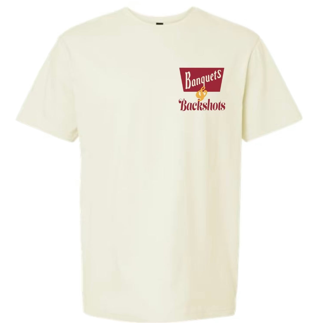 Banquets and Backshots T-Shirt/Sweatshirt/Hoodie