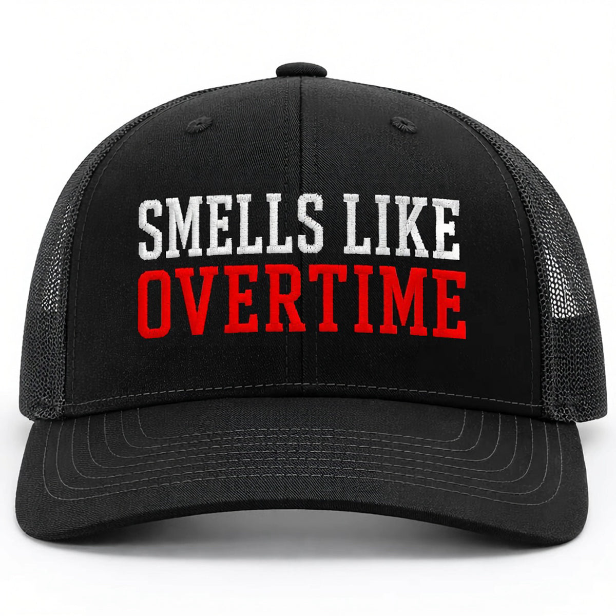 Smells Like Overtime Embroidered Hat