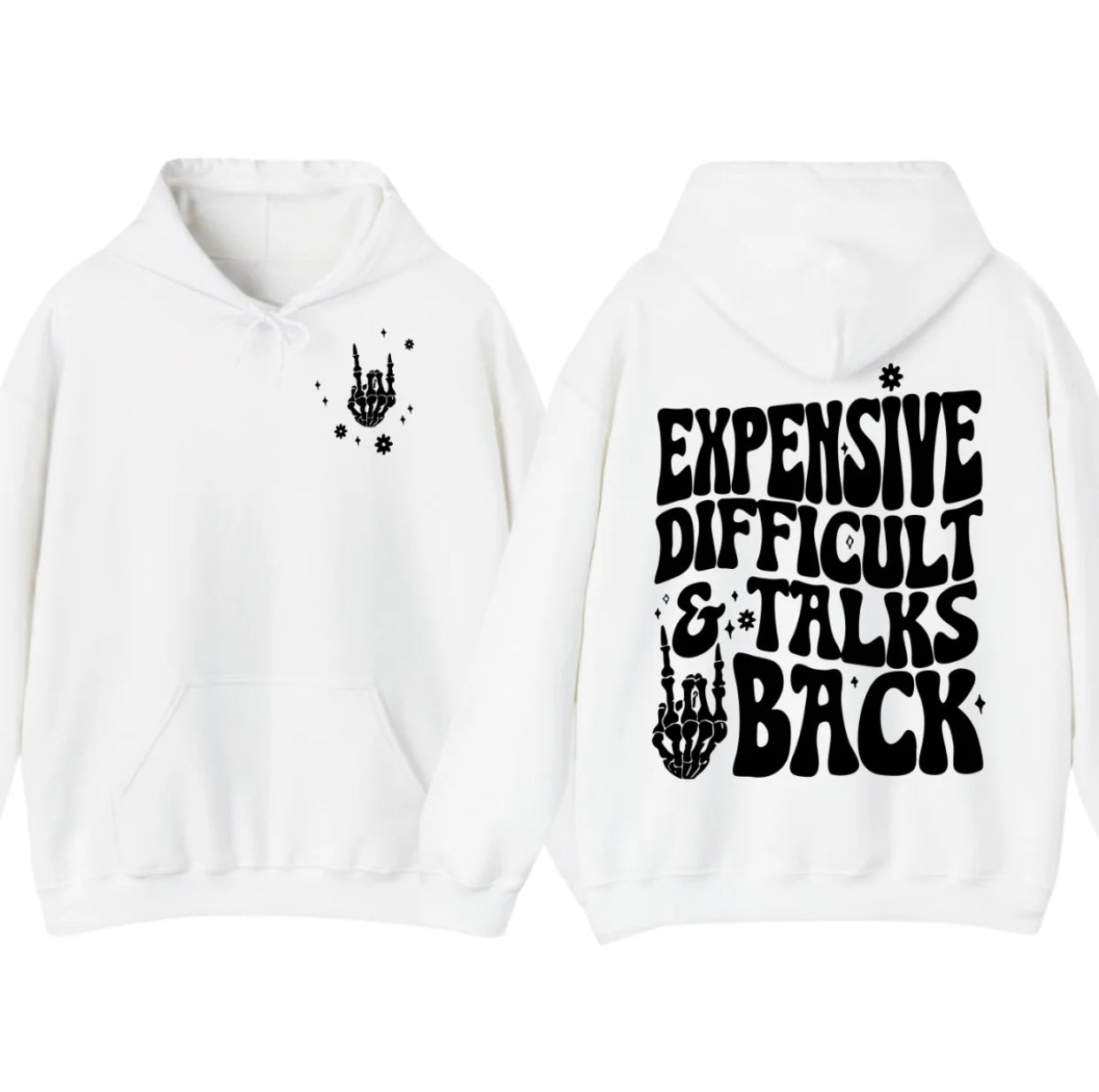 Expensive, Difficult and Talks T-Shirt/Sweatshirt/Hoodie