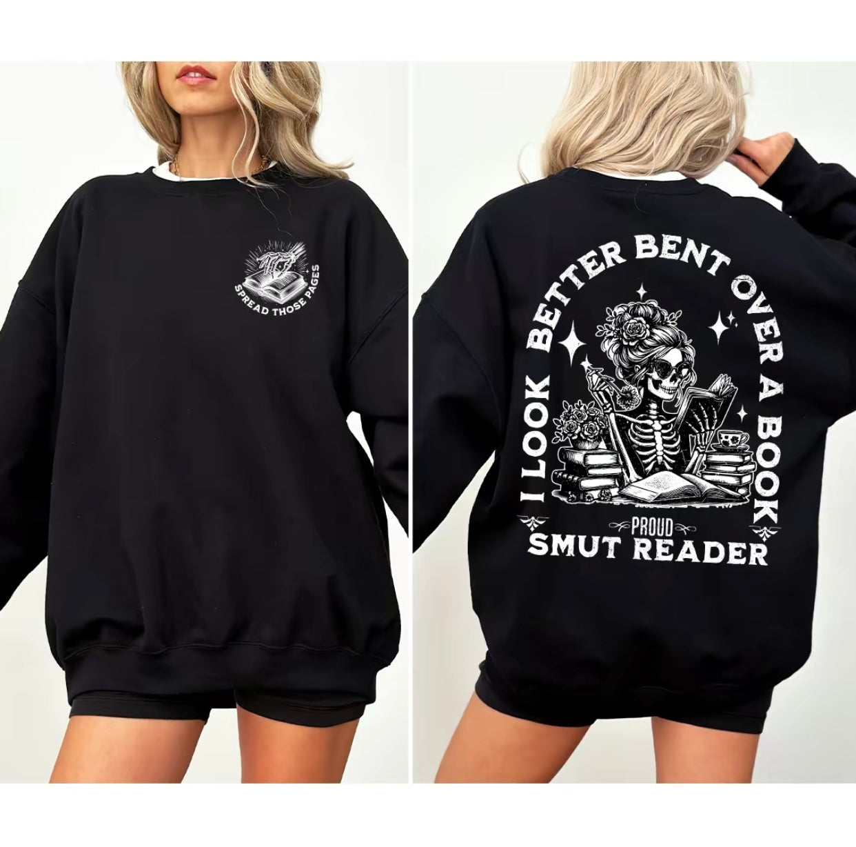 I Look Better Bent Over a Book Smut Reader T-Shirt/Sweatshirt/Hoodie