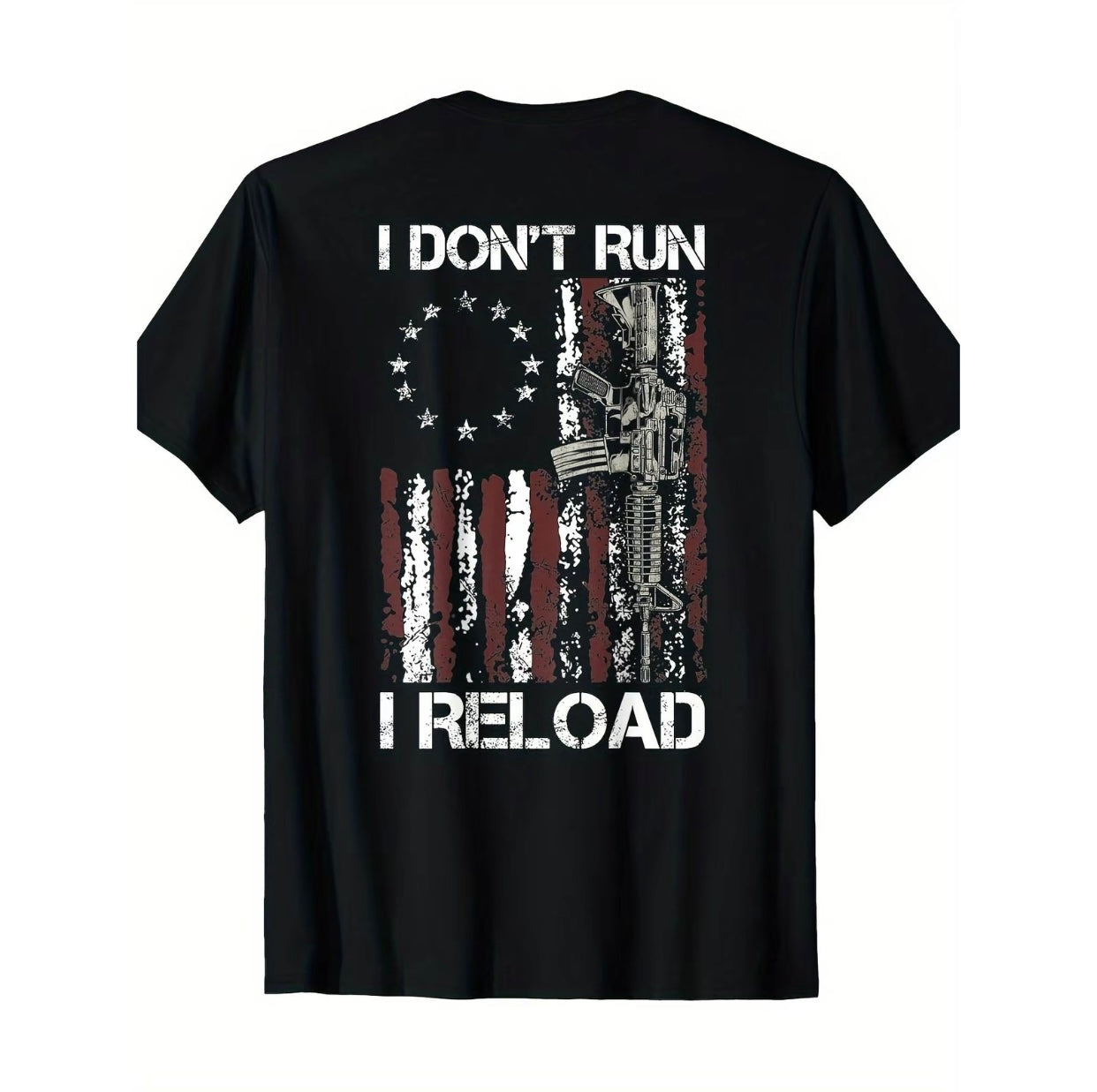 I Don't Run I Reload American Flag T-Shirt/Sweatshirt/Hoodie
