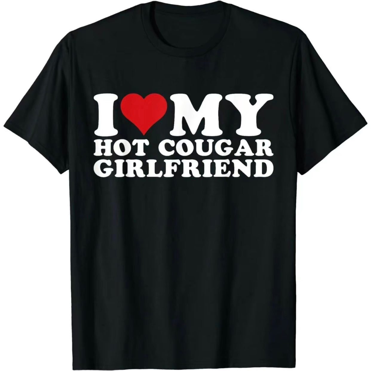 I Love My Girlfriend/Boyfriend T-Shirt/Sweatshirt/Hoodie