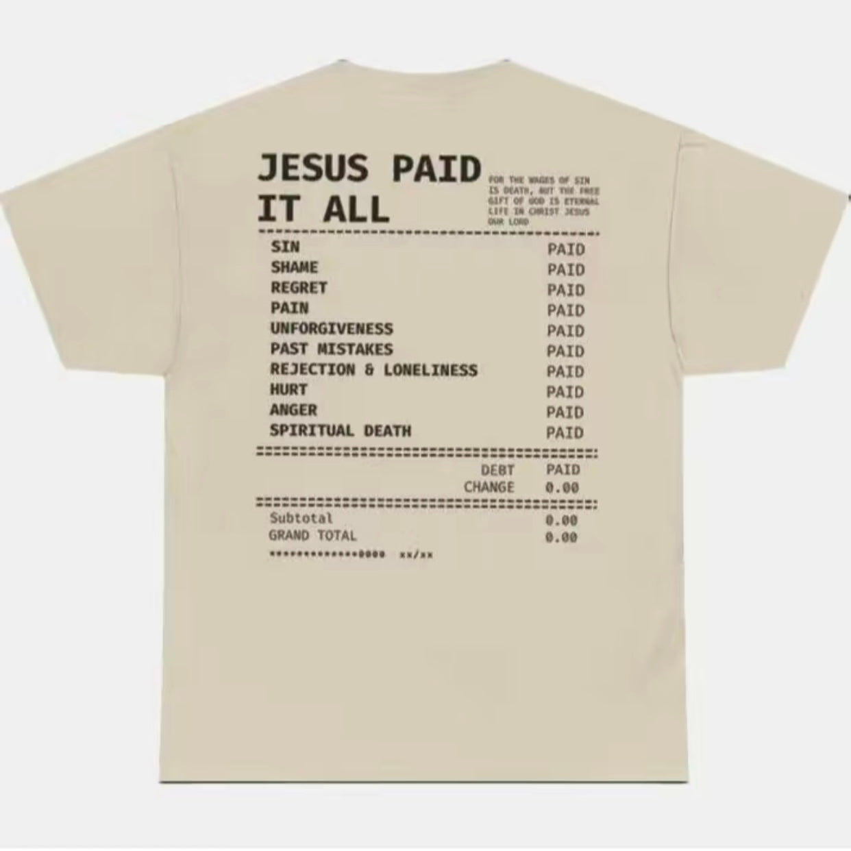 Salvation Jesus Paid It All Christian Receipt T-Shirt/Sweatshirt/Hoodie