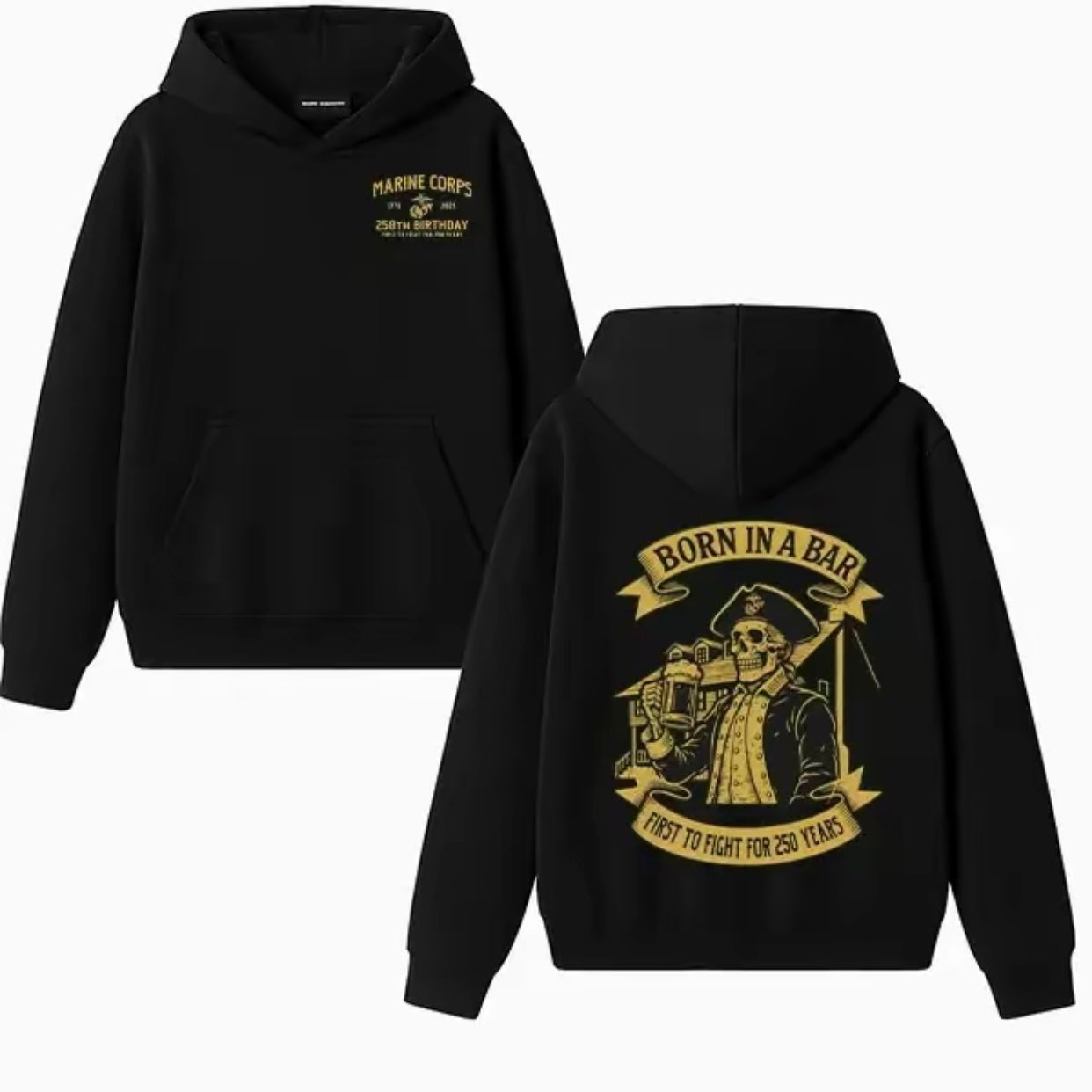 Born in a Bar USMC 250th Birthday T-Shirt/Sweatshirt/Hoodie