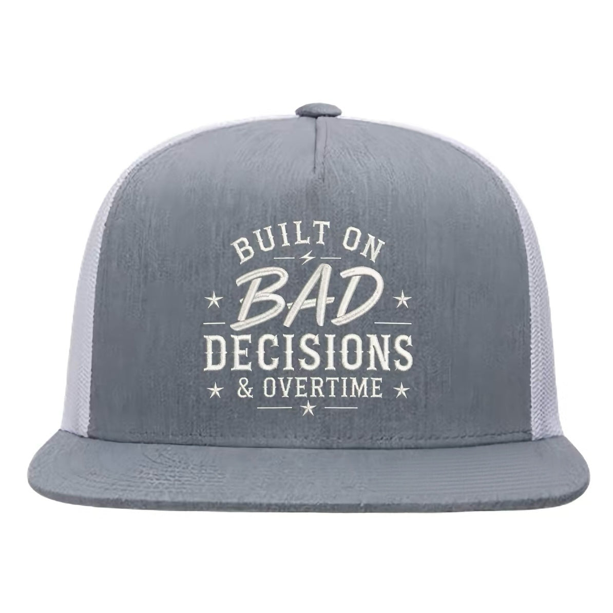 Built On Bad Decisions Overtime Embroidered Hat