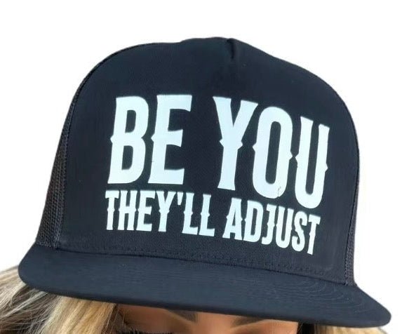 Be You They'll Adjust Hat