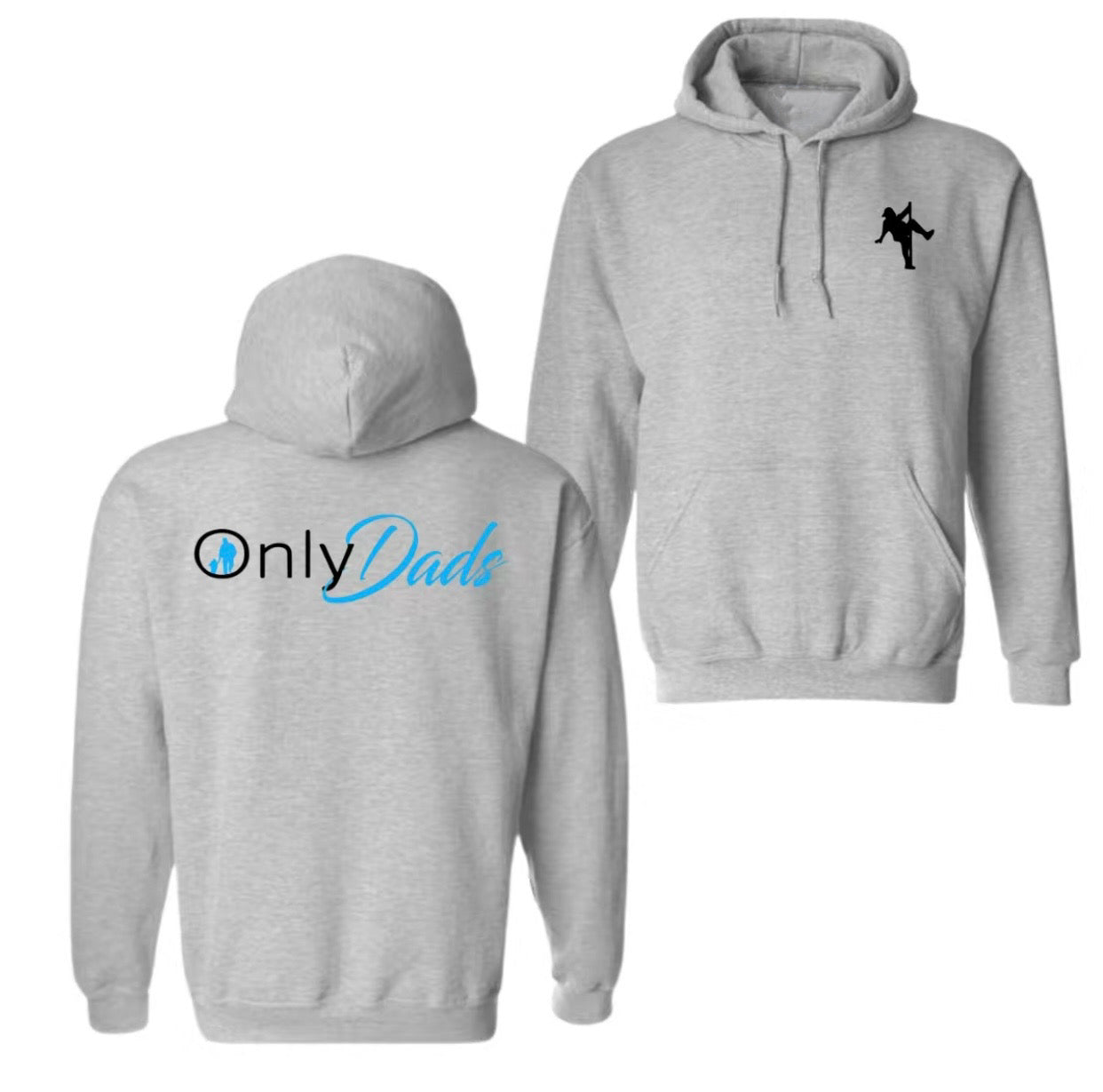 Only Dads Double Sided Graphic Printed T-Shirt/Sweatshirt/Hoodie