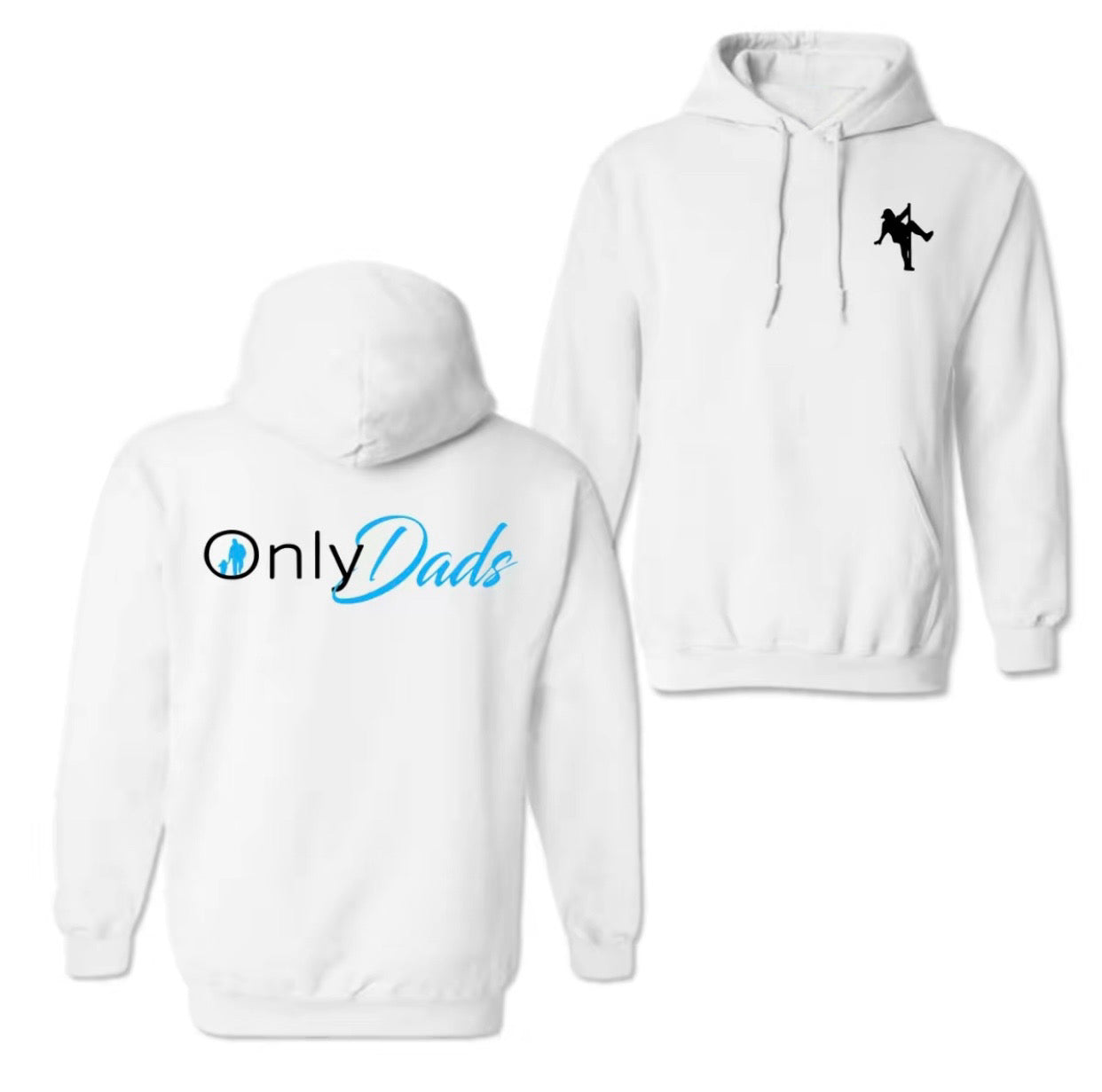 Only Dads Double Sided Graphic Printed T-Shirt/Sweatshirt/Hoodie