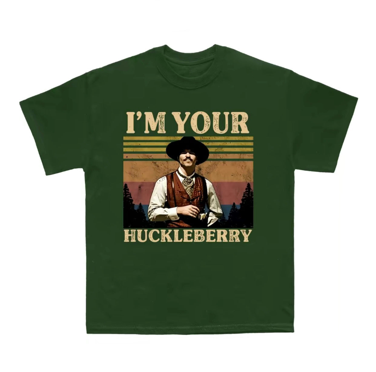 I'm Your Huckleberry Val Kilmer T-Shirt/Sweatshirt/Hoodie