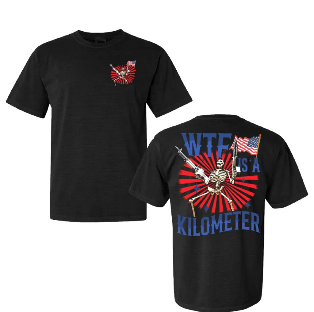 WTF Is A Kilometer Funny T-Shirt/Sweatshirt/Hoodie