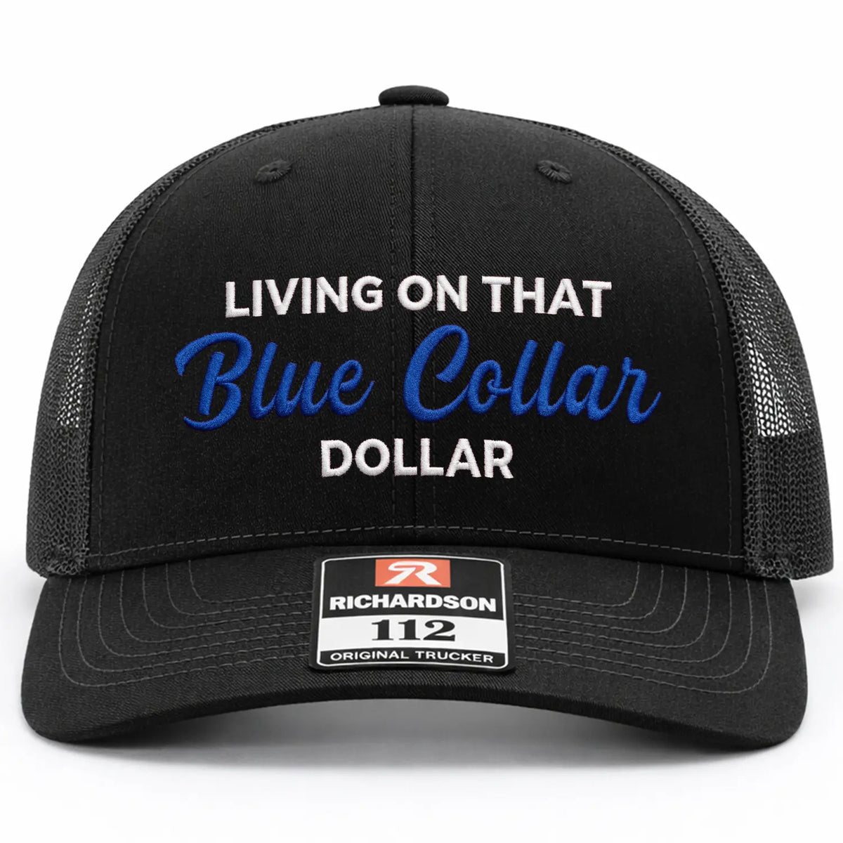 Living On That Blue Collar Embroidered Hat