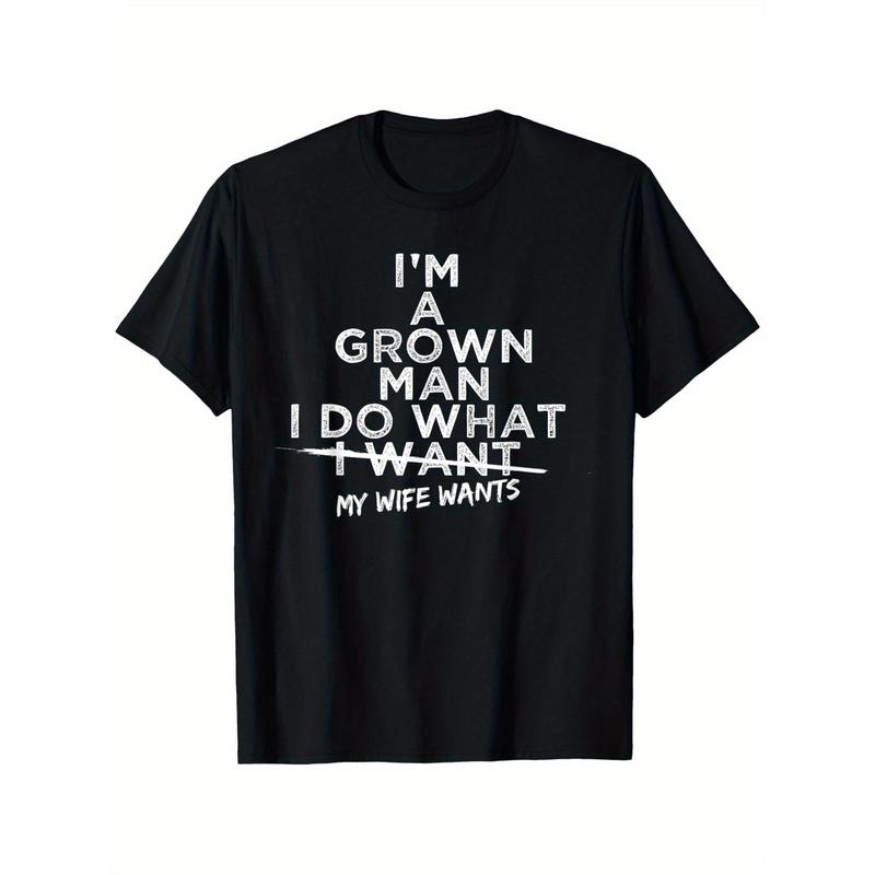 I'm A Grown Man I Do What Funny T-Shirt/Sweatshirt/Hoodie