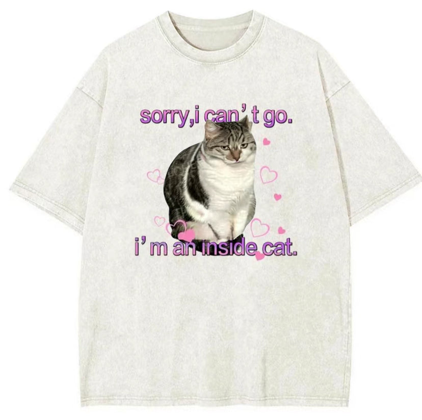I'm an Inside Cat Funny T-Shirt/Sweatshirt/Hoodie