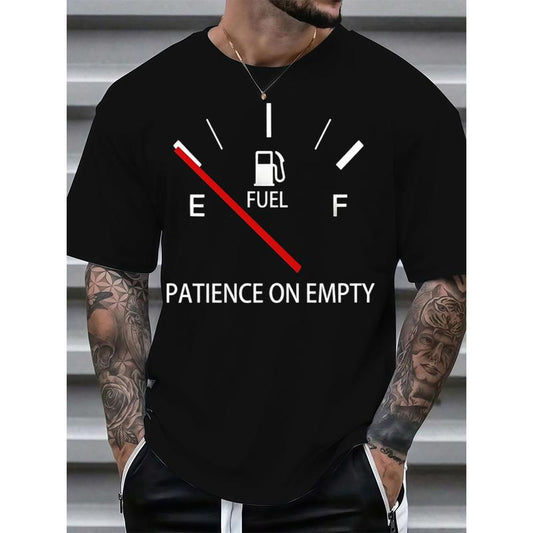 Patient on Empty Fuel Gauge T-Shirt/Sweatshirt/Hoodie