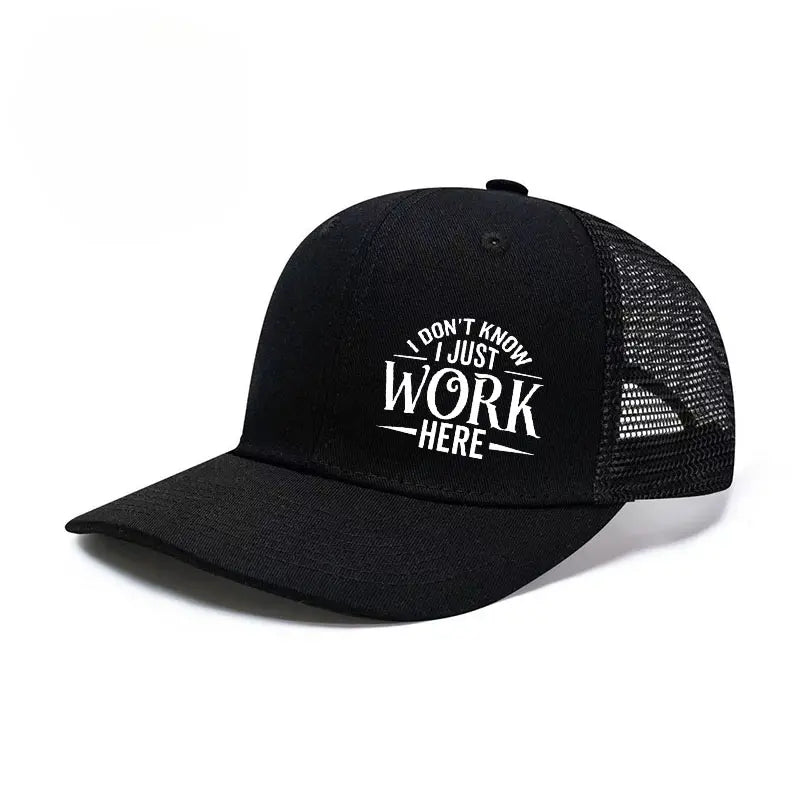 I Don't Know I Just Work Here Funny Hat