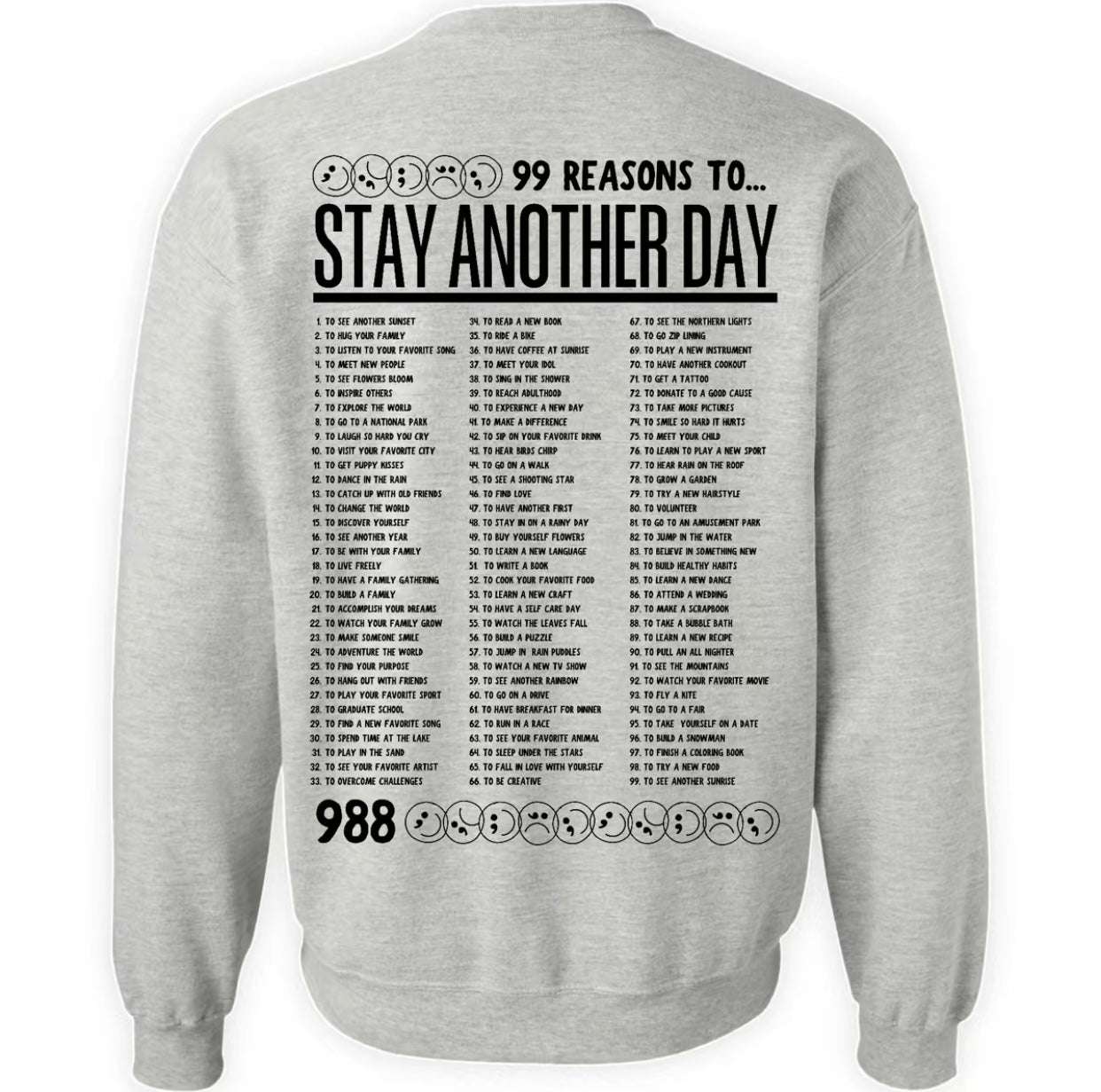 99 Reasons to Stay Another Day T-Shirt/Sweatshirt/Hoodie