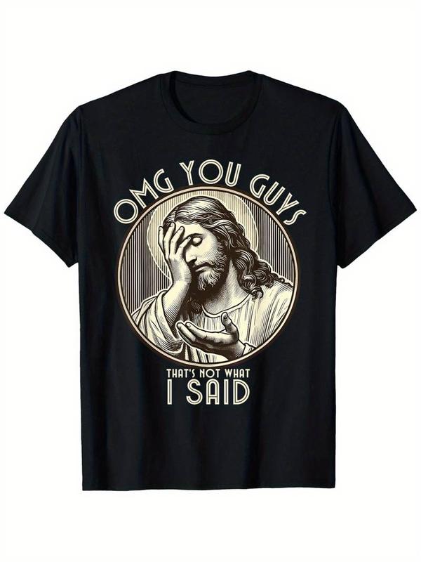 OMG You Guys I Never Said That Funny Sarcastic Quote T-Shirt/Sweatshirt/Hoodie
