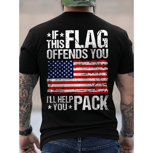 If This Flag Offends You I'll Help You Pack T-Shirt/Sweatshirt/Hoodie