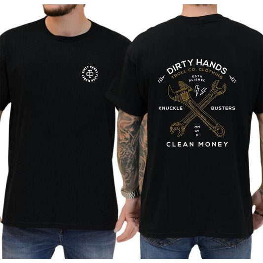 Dirty Hands Clean Money Slogan T-Shirt/Sweatshirt/Hoodie