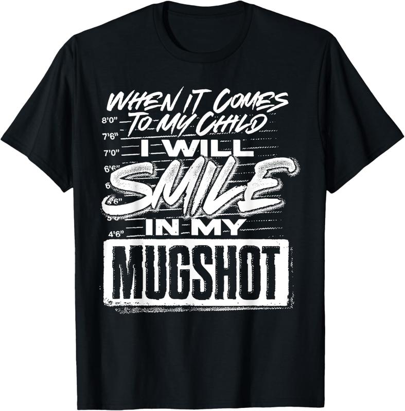 When It Comes To My Child Funny T-Shirt/Sweatshirt/Hoodie