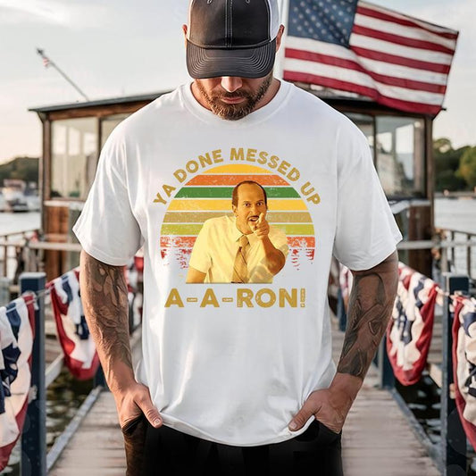 Ya Done Messed Up Aaron Key And Peele T-Shirt/Sweatshirt/Hoodie