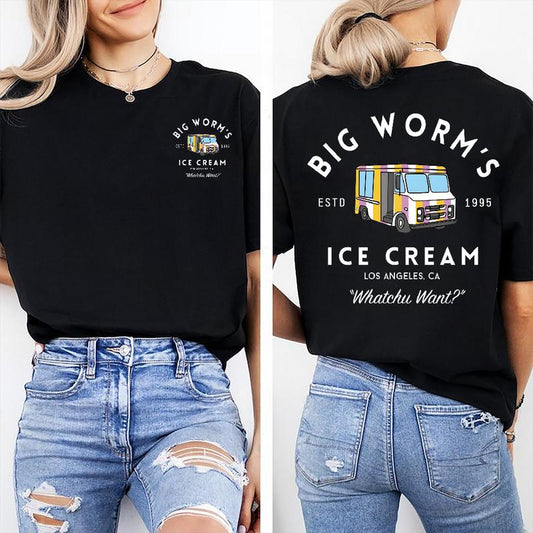 Big Worm's Ice Cream Whatchu Want Funny T-Shirt/Sweatshirt/Hoodie