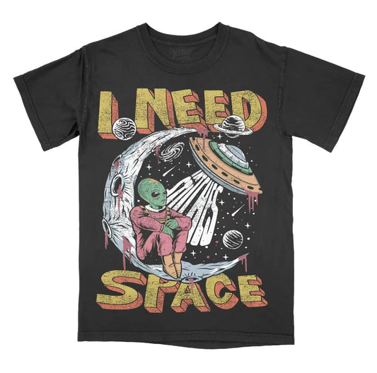 I Need Space Unisex T-Shirt/Sweatshirt/Hoodie