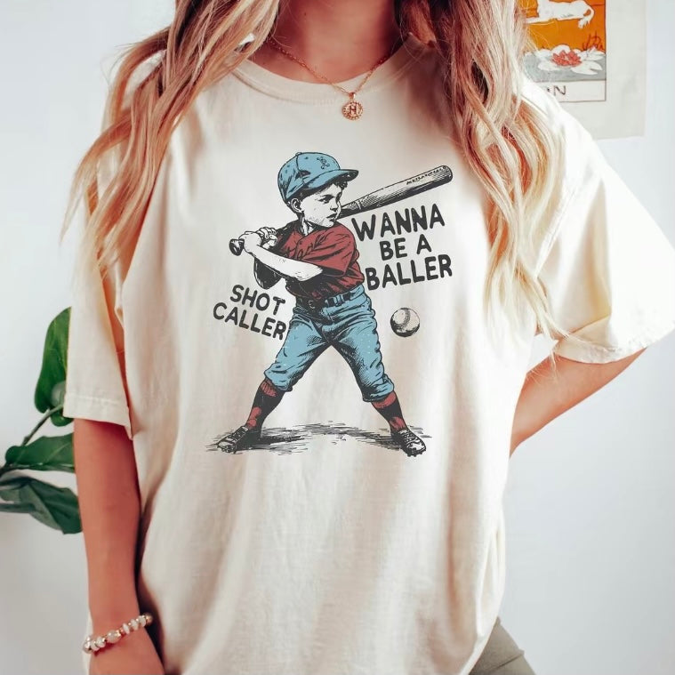 Wanna Be A Baller Shot Caller T-Shirt/Sweatshirt/Hoodie