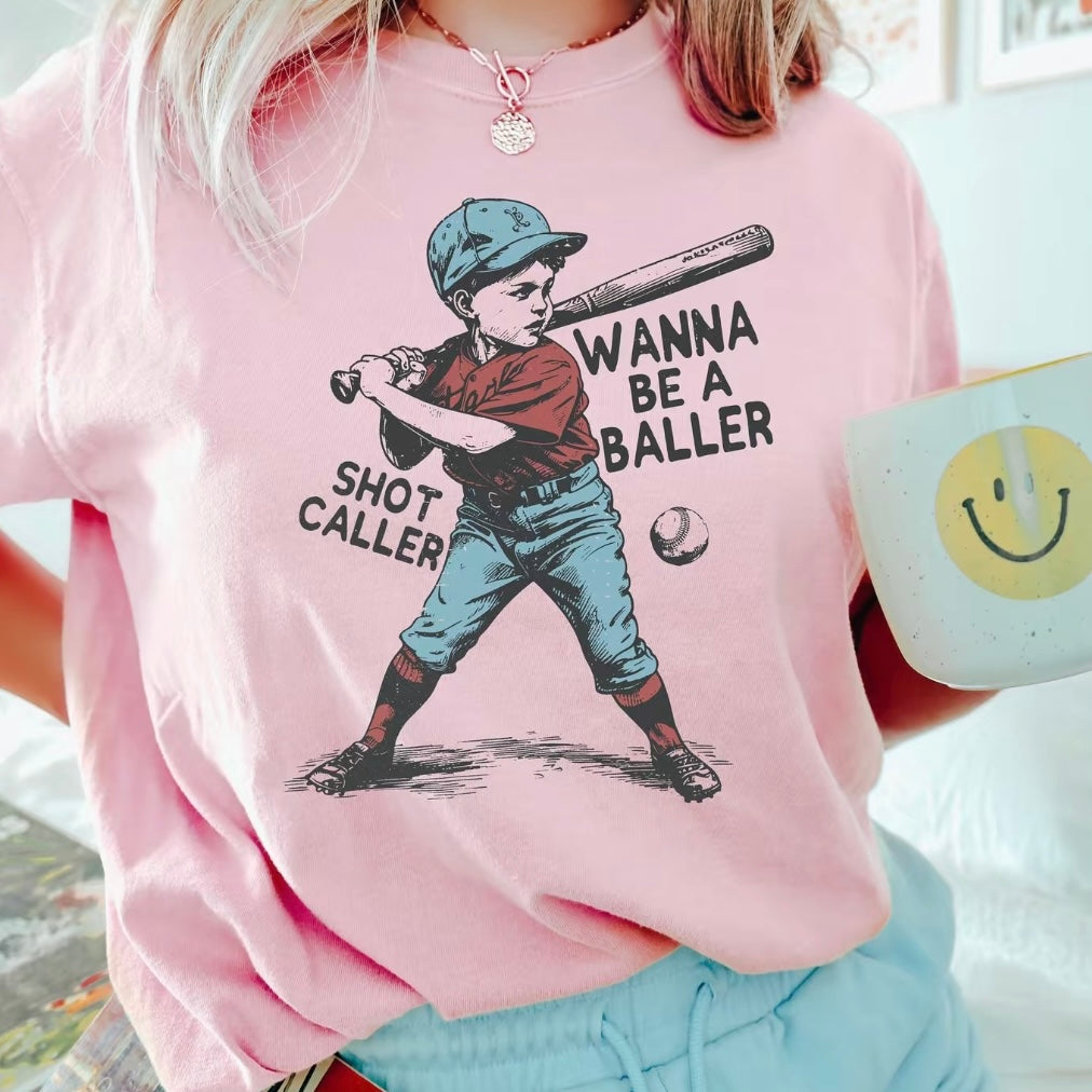 Wanna Be A Baller Shot Caller T-Shirt/Sweatshirt/Hoodie
