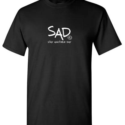 Stay Another Day T-Shirt/Sweatshirt/Hoodie