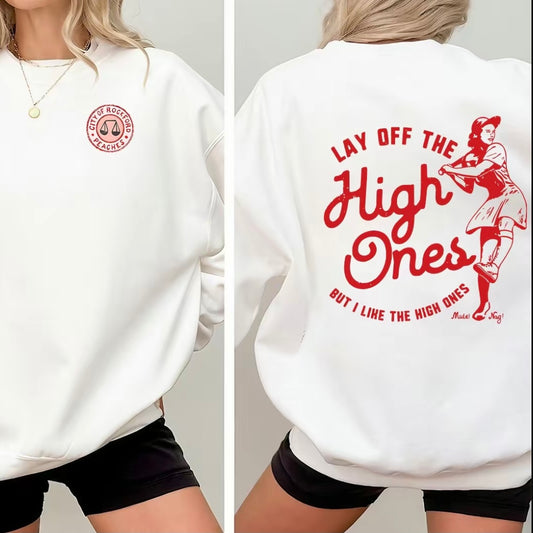 Lay Off The High Ones Red Variant T-Shirt/Sweatshirt/Hoodie