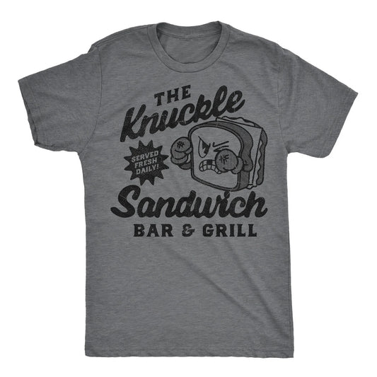 The Knuckle Sandwich Bar and Grill Funny T-Shirt/Sweatshirt/Hoodie