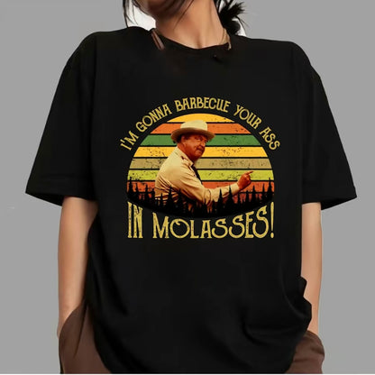 I'm Gonna Barbecue Your A** In Molasses Smokey And The Bandit Movie T-Shirt/Sweatshirt/Hoodie