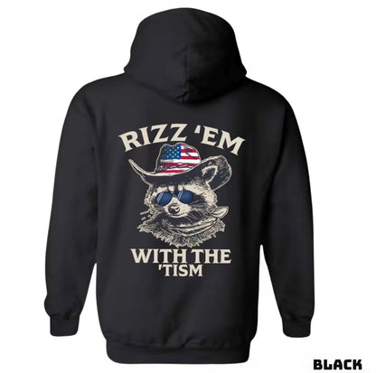 Rizz 'Em With The 'Tism T-Shirt/Sweatshirt/Hoodie