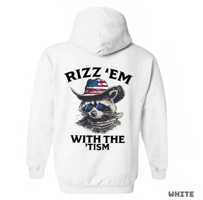 Rizz 'Em With The 'Tism T-Shirt/Sweatshirt/Hoodie