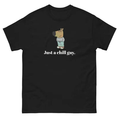 Chill Guy Funny Meme T-Shirt/Sweatshirt/Hoodie