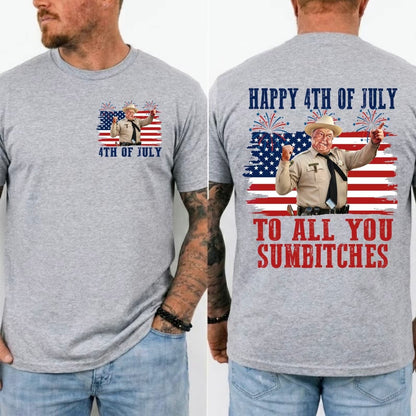 Happy 4th Of July To All You Smokey And The Bandit Movie T-Shirt/Sweatshirt/Hoodie