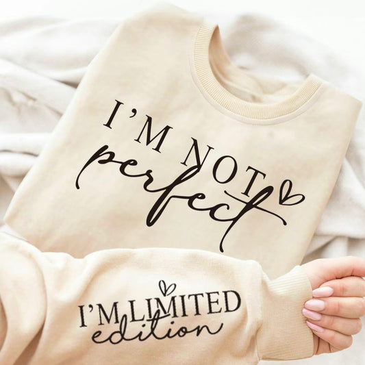 I'm Not Perfect Women's Letter Print T-Shirt/Sweatshirt/Hoodie