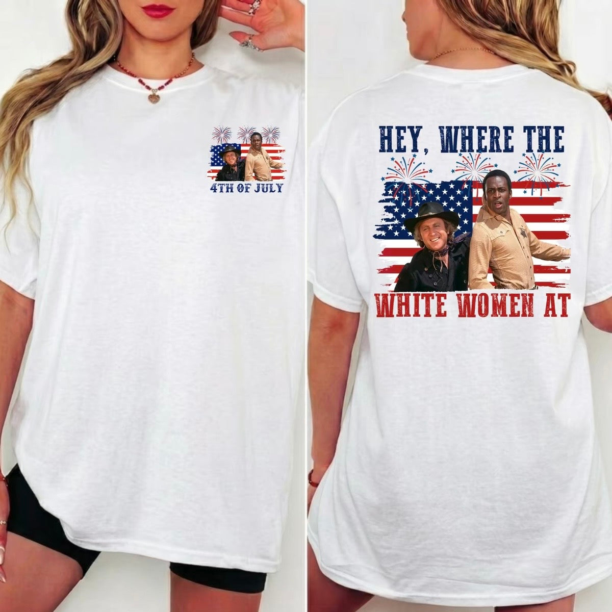 Hey Where The White Woman At Blazing Saddles Movie T-Shirt/Sweatshirt/Hoodie
