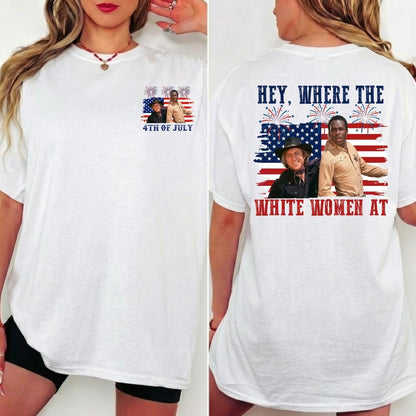 Hey Where The White Woman At Blazing Saddles Movie T-Shirt/Sweatshirt/Hoodie