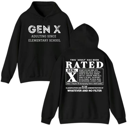 Gen X This Adult Has Been Rated T-Shirt/Sweatshirt/Hoodie