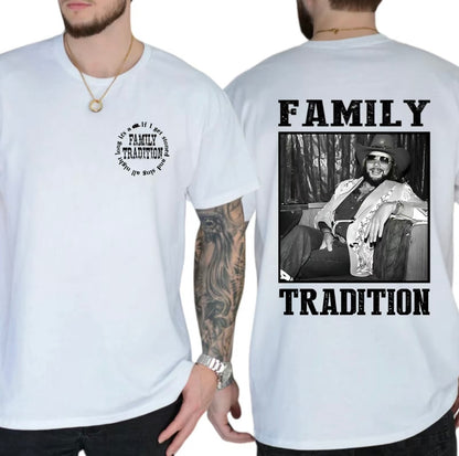 Family Tradition Hank Rock Williams Singer Jr T-Shirt/Sweatshirt/Hoodie