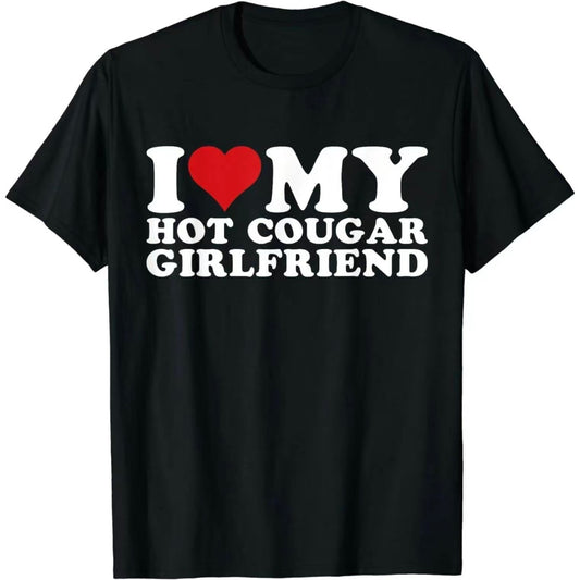 I Love My Girlfriend/Boyfriend T-Shirt/Sweatshirt/Hoodie