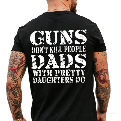 Guns Don't Kill People Funny Series T-Shirt/Sweatshirt/Hoodie