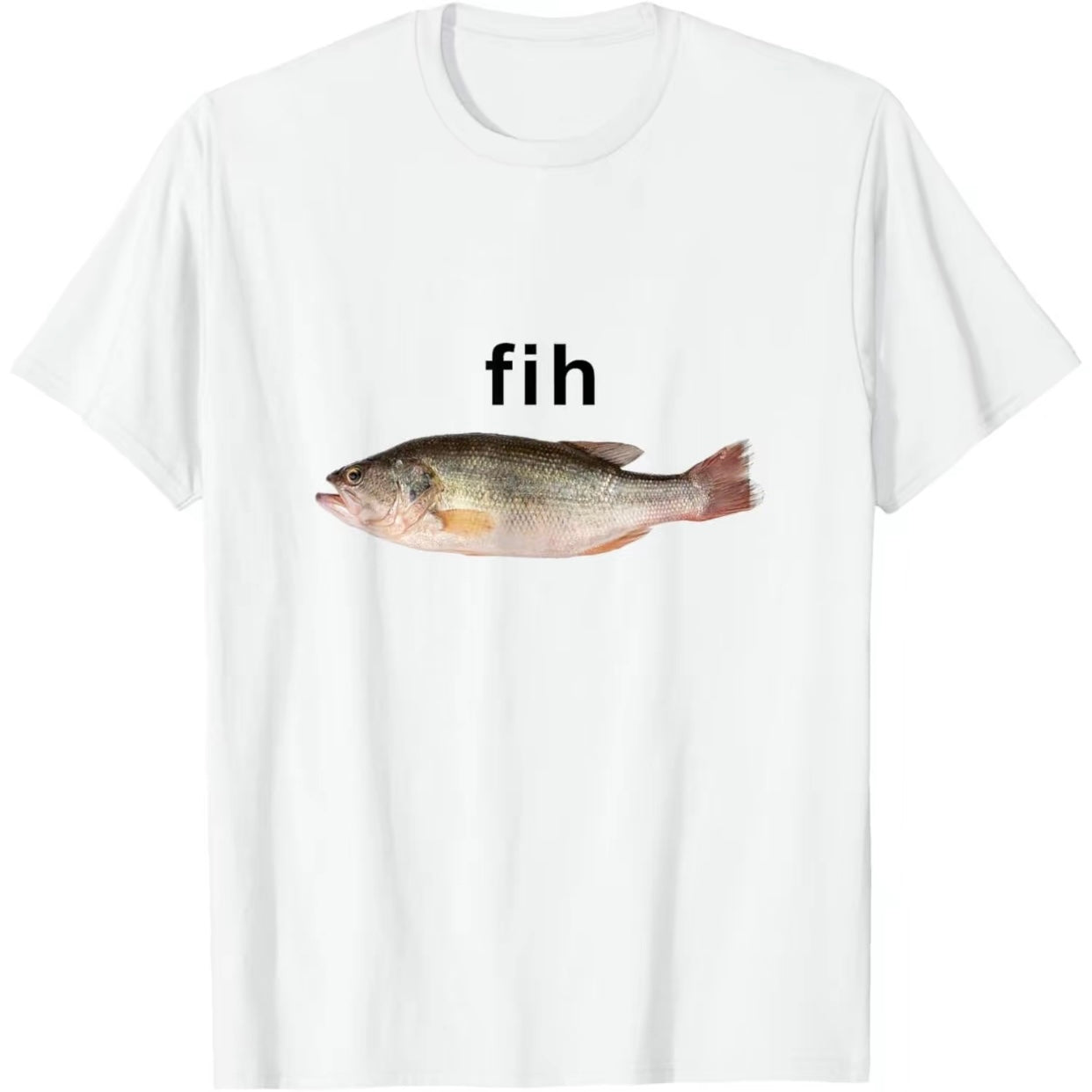 "Fih" Funny Misspelled Fish Meme, Simple Humor T-Shirt/Sweatshirt/Hoodie