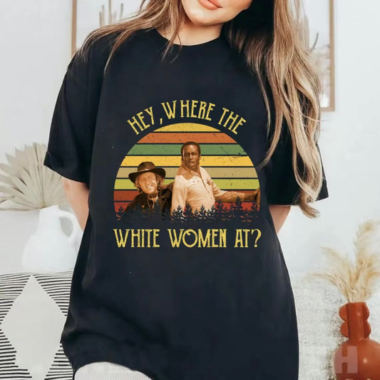 Funny 70s Cowboy Movie Quote T-Shirt/Sweatshirt/Hoodie